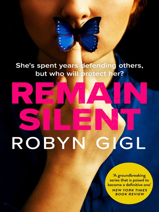 Title details for Remain Silent by Robyn Gigl - Available